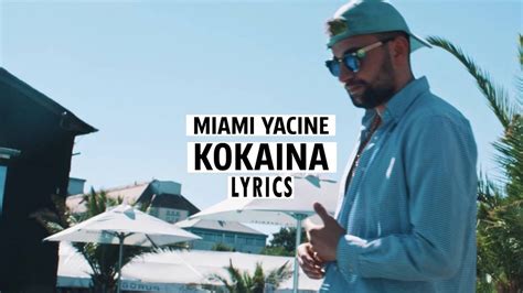 Miami Yacine – Kokaina Lyrics 